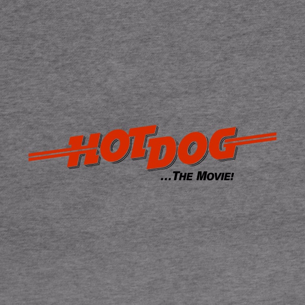 HOT DOG ...The Movie! by DCMiller01